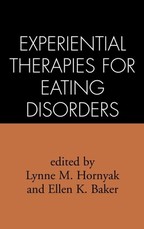Experiential Therapies for Eating Disorders