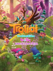 Troliai. Troltastiška trolių enciklopedija