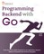 Programming Backend with Go