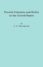 French Colonists and Exiles in the United States