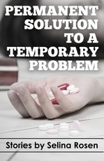 Permanent Solution to a Temporary Problem