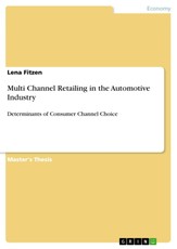 Multi Channel Retailing in the Automotive Industry