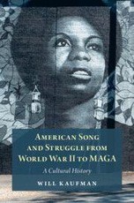 American Song and Struggle from World War II to MAGA