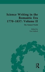 Science Writing in the Romantic Era 1770-1837