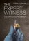 The Expert Witness