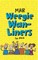 Mair Weegie Wan-Liners