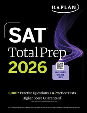SAT Total Prep 2026: Includes 4 Full Length Practice Tests, 1,100+ Practice Questions + 1 Year Access to Online Quizzes and Video Lessons and Tutorials
