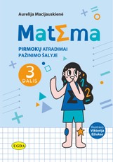 Matèma. Pirmokų atradimai Pažinimo šalyje, 3 dalis