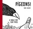 Pigeons!
