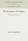 The Romance of Origins