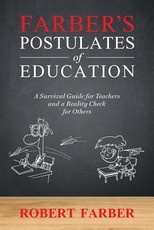 Farber's Postulates of Education