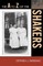 The A to Z of the Shakers