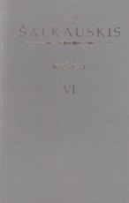 Raštai VI. Stasys Šalkauskis
