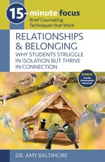 15-Minute Focus: Relationships and Belonging