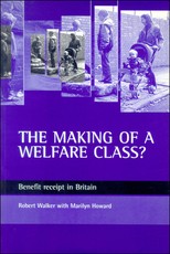 The Making of a Welfare Class?