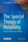 The Special Theory of Relativity