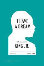 I Have a Dream American Classics Edition