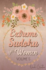 Extreme Sudoku For Women Volume 5