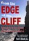 From the Edge of the Cliff:Understanding the Two Phases of Recovery And Becoming the Person You're Meant To Be
