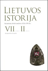 Lietuvos istorija. VII tomas, 2 dalis. Trumpasis XVIII amžius (1733–1795 m.)