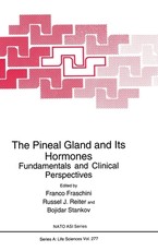 The Pineal Gland and Its Hormones: