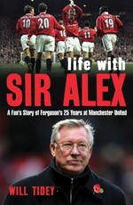 Life with Sir Alex