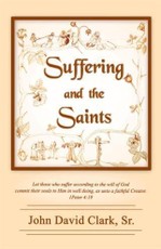 Suffering and the Saints