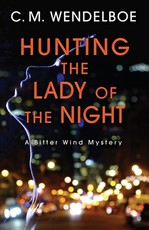 Hunting the Lady of the Night