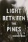 The Light Between the Pines