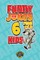 Funny Jokes for 6 Year Old Kids