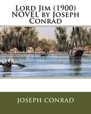 Lord Jim (1900) NOVEL by Joseph Conrad