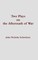 Two Plays on the Aftermath of War