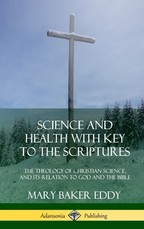 Science and Health with Key to the Scriptures