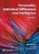Personality, Individual Differences and Intelligence