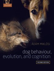 Dog Behaviour, Evolution, and Cognition