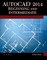 AutoCAD 2014 Beginning and Intermediate