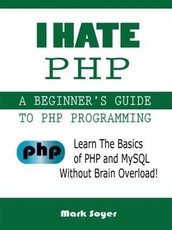 I Hate PHP