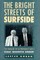 The Bright Streets of Surfside