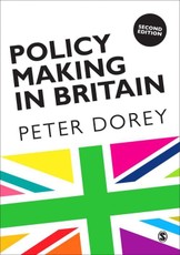 Dorey, P: Policy Making in Britain
