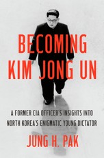 Becoming Kim Jong Un