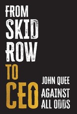 From Skid Row to CEO