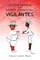 Sister Samms and Sister Johnson - Vigilantes