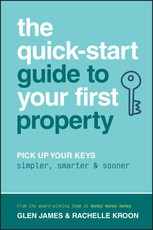 The Quick-Start Guide to Your First Property