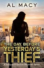 The Day Before Yesterday's Thief