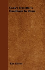 Cook's Traveller's Handbook to Rome