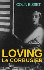 Loving Le Corbusier