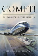 Comet! The World's First Jet Airliner
