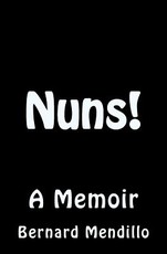 Nuns! A Memoir