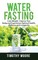 Water Fasting