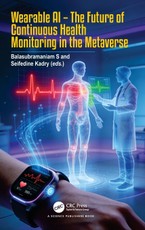 Wearable AI - The Future of Continuous Health Monitoring in the Metaverse